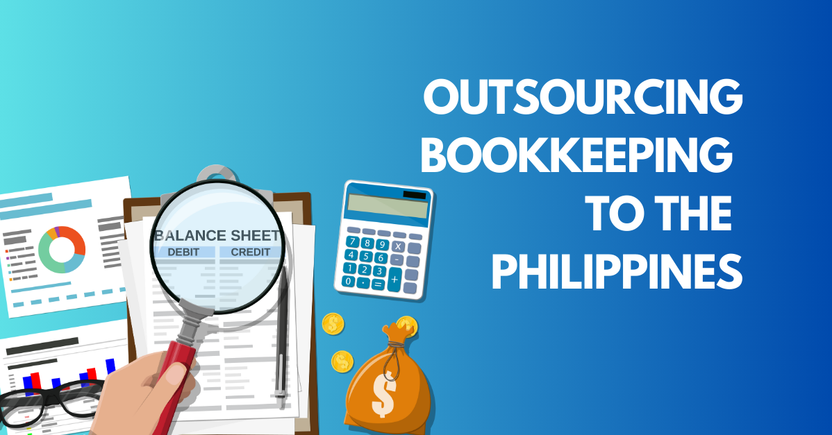 Outsourcing Bookkeeping to the Philippines