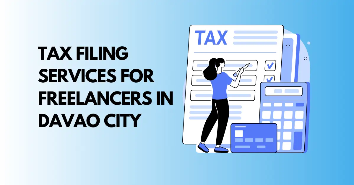 Tax Filing Services for Freelancers in Davao City