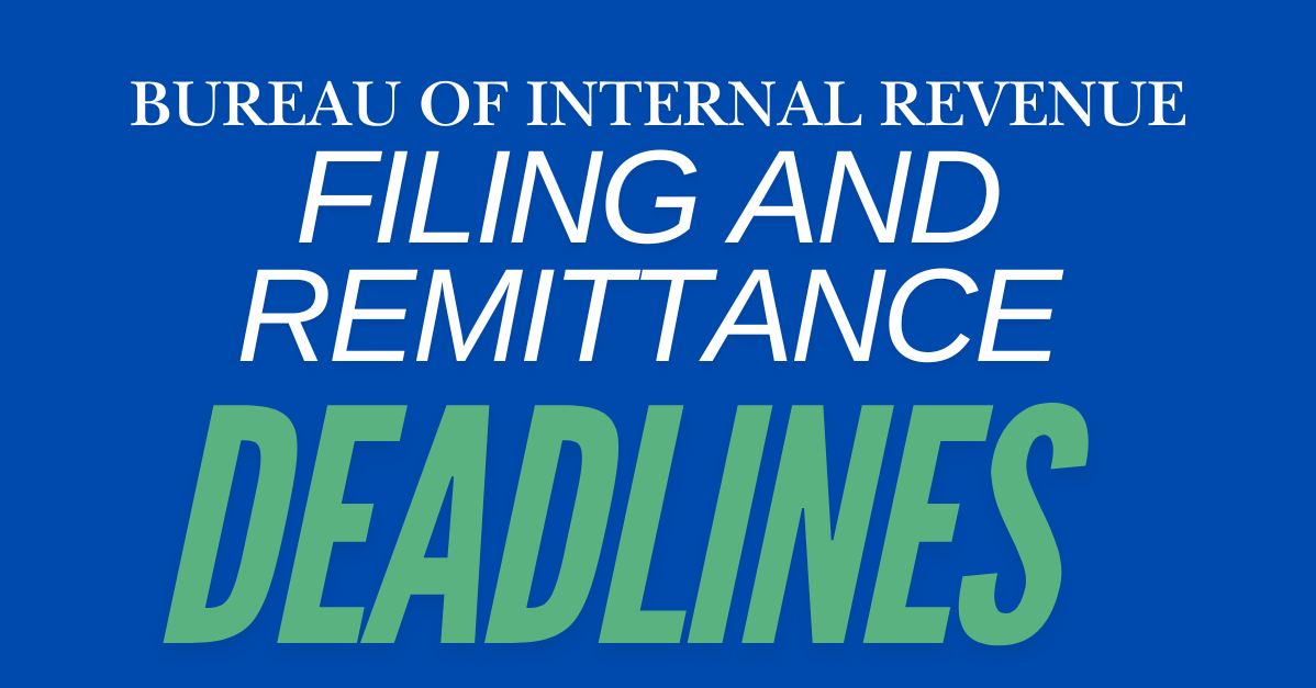 BIR Tax Deadlines for Filing and Remittance